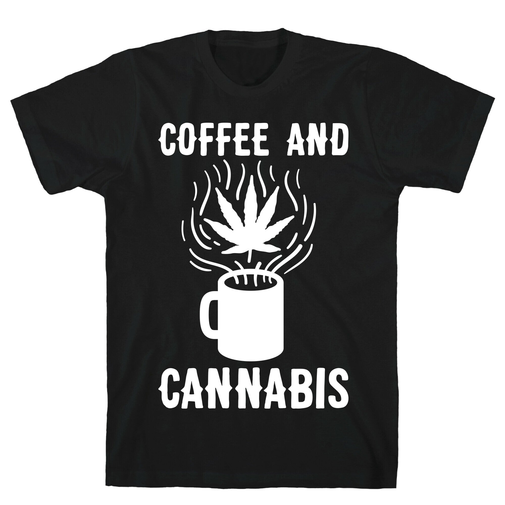 Coffee And Cannabis T-Shirt